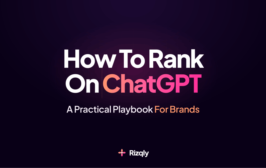 How to rank on ChatGPT for brands
